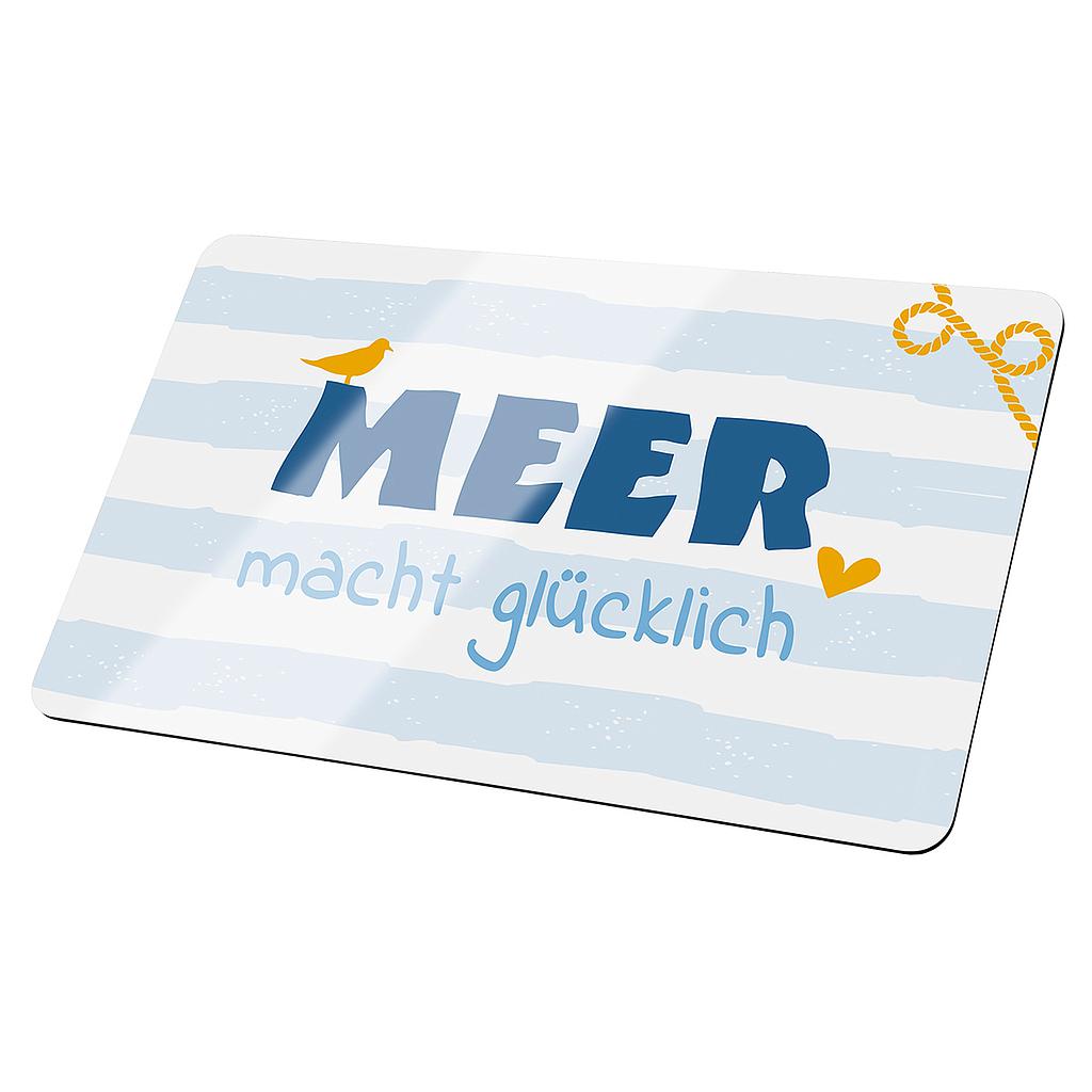 Brettchen &quot;Meer macht glücklich&quot;