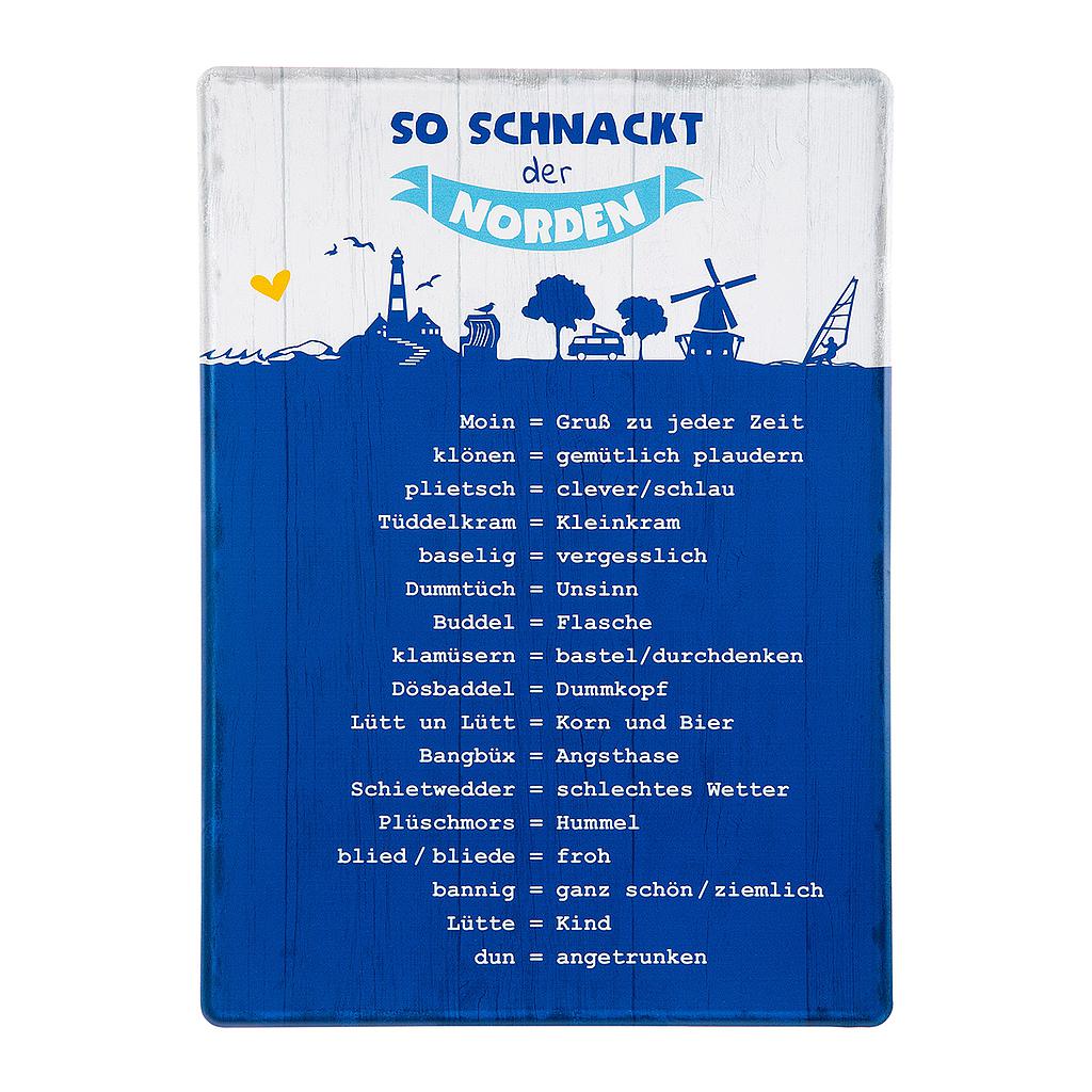 Metall Schild "So schnackt der Norden"